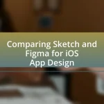 Comparing Sketch and Figma for iOS App Design